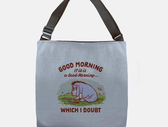 A Doubtful Good Morning