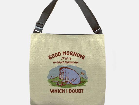 A Doubtful Good Morning