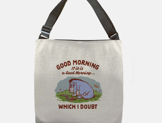 A Doubtful Good Morning
