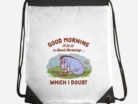 A Doubtful Good Morning