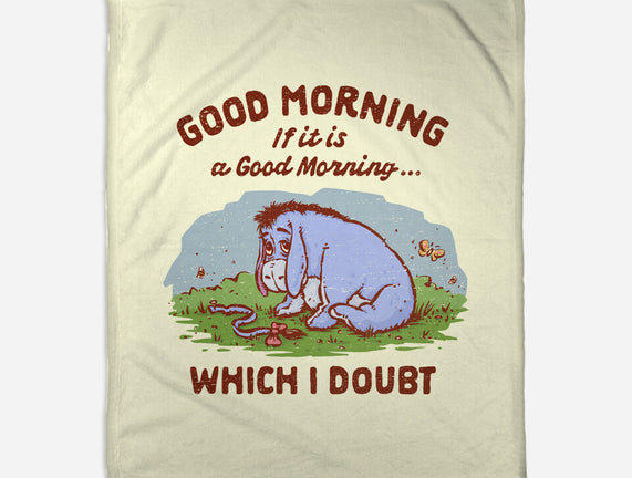 A Doubtful Good Morning