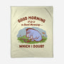 A Doubtful Good Morning-None-Fleece-Blanket-kg07