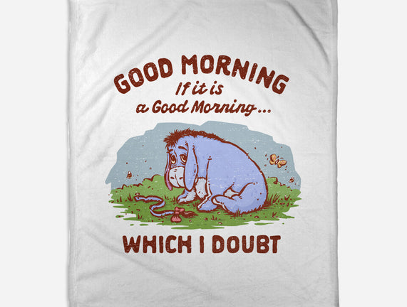 A Doubtful Good Morning