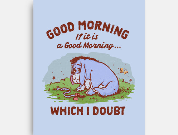 A Doubtful Good Morning