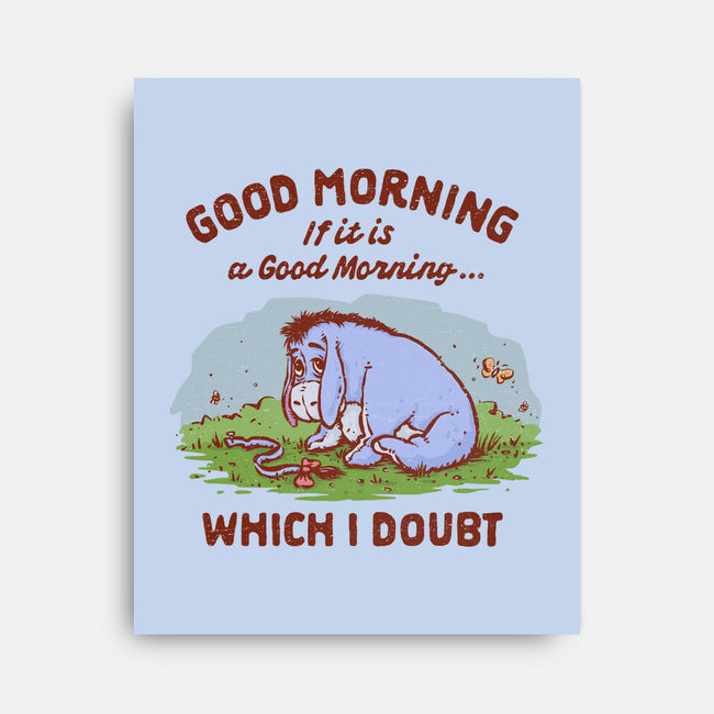 A Doubtful Good Morning-None-Stretched-Canvas-kg07