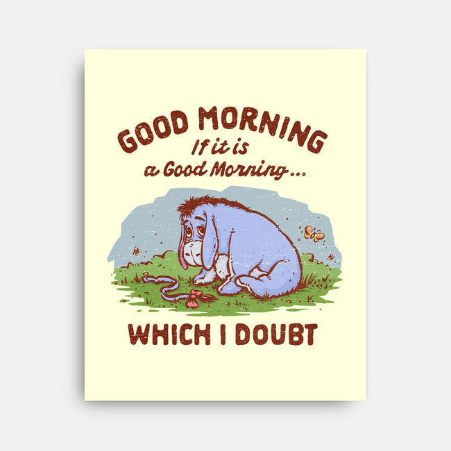 A Doubtful Good Morning-None-Stretched-Canvas-kg07