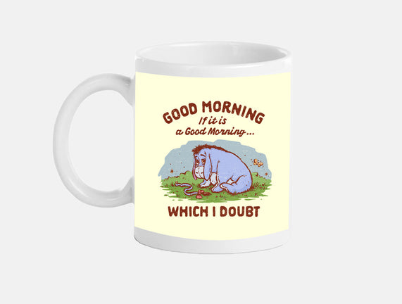 A Doubtful Good Morning