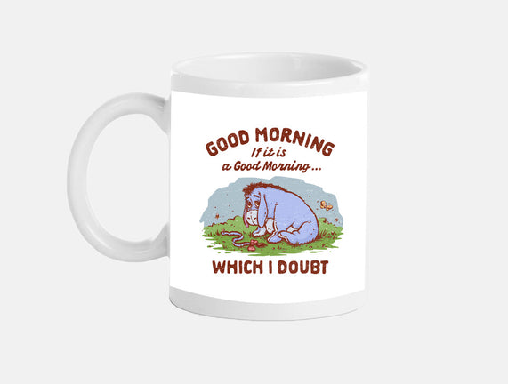 A Doubtful Good Morning