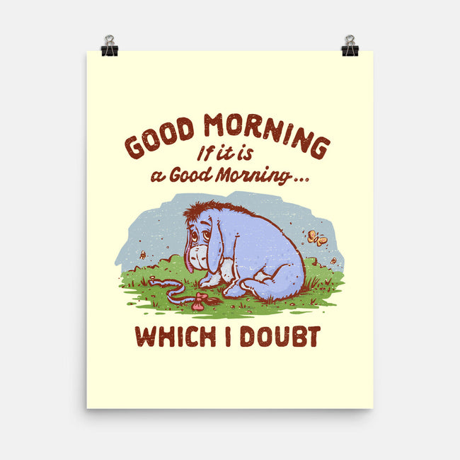 A Doubtful Good Morning-None-Matte-Poster-kg07