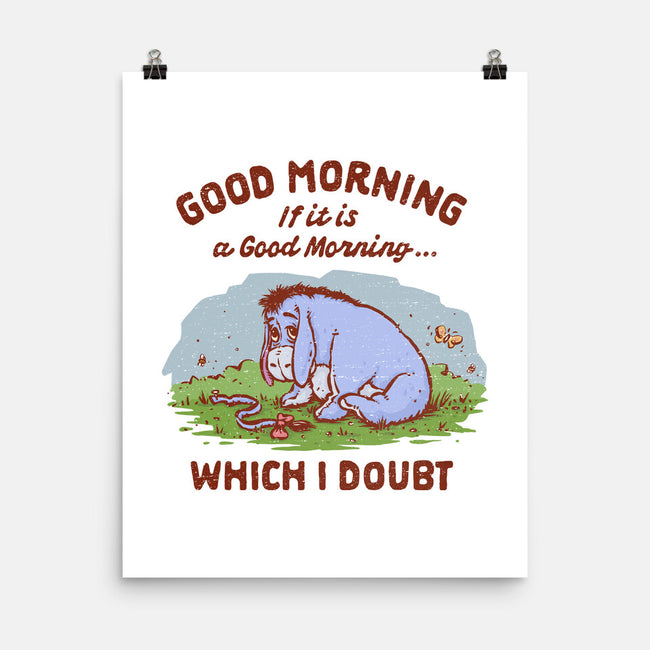 A Doubtful Good Morning-None-Matte-Poster-kg07