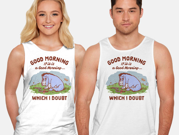 A Doubtful Good Morning