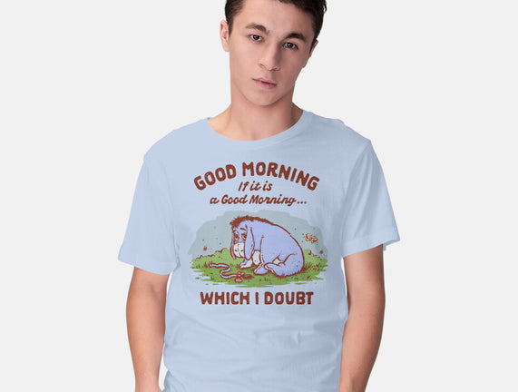 A Doubtful Good Morning