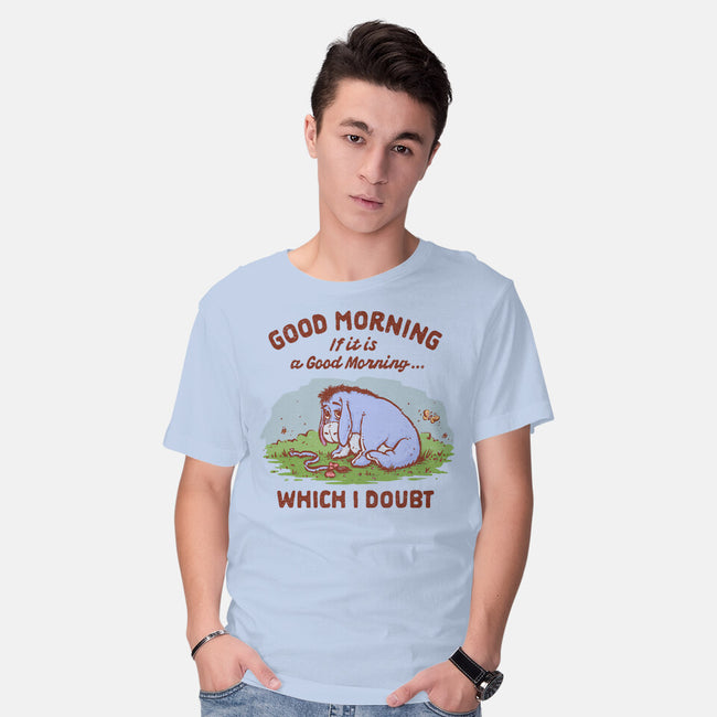 A Doubtful Good Morning-Mens-Basic-Tee-kg07