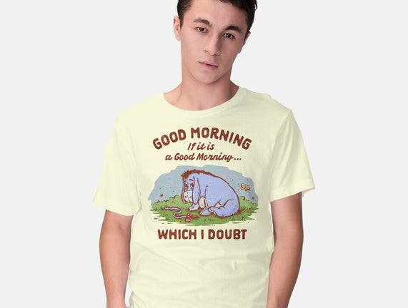 A Doubtful Good Morning