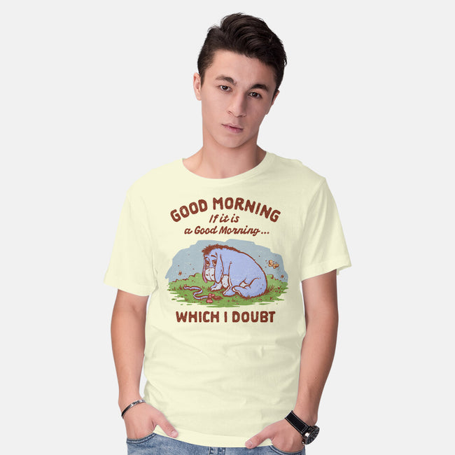 A Doubtful Good Morning-Mens-Basic-Tee-kg07