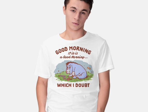 A Doubtful Good Morning