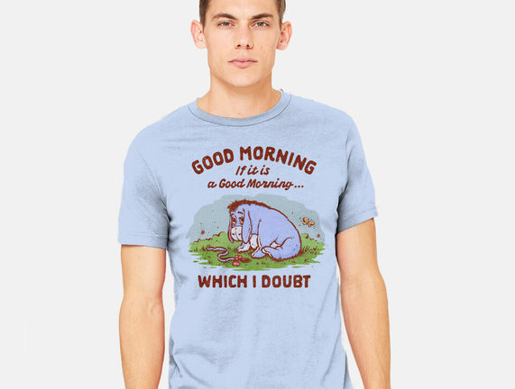 A Doubtful Good Morning