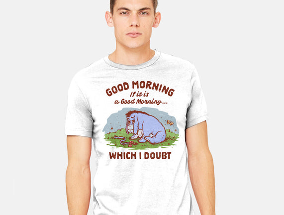 A Doubtful Good Morning