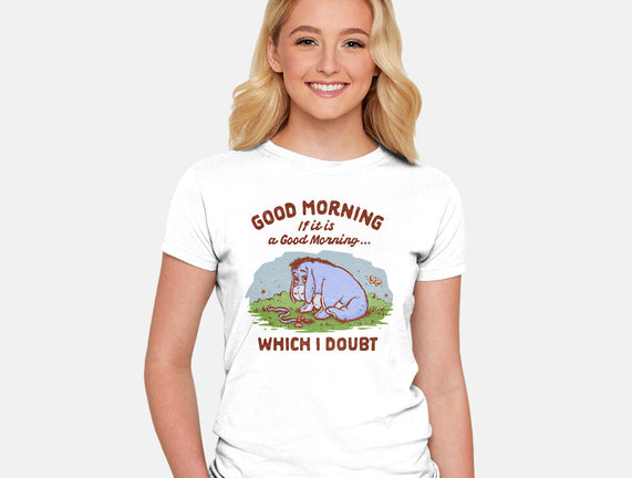 A Doubtful Good Morning