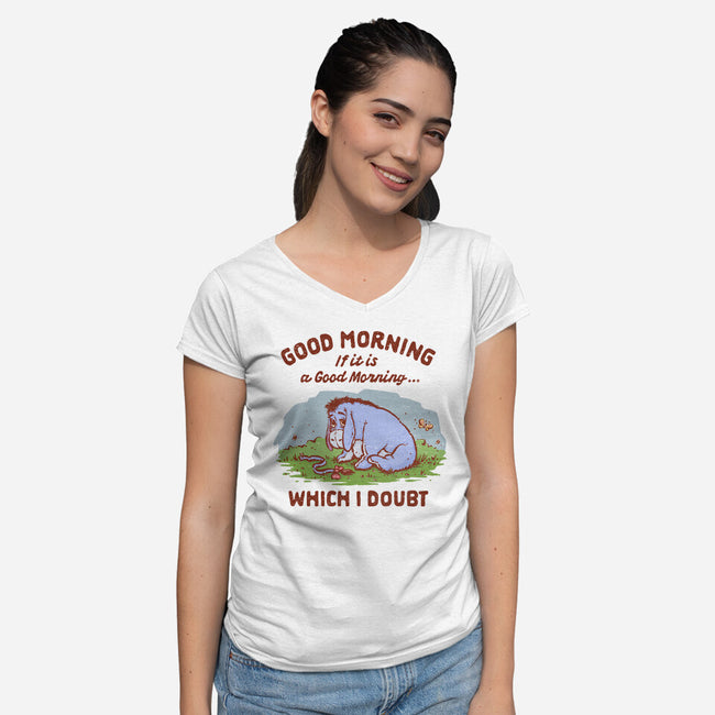 A Doubtful Good Morning-Womens-V-Neck-Tee-kg07