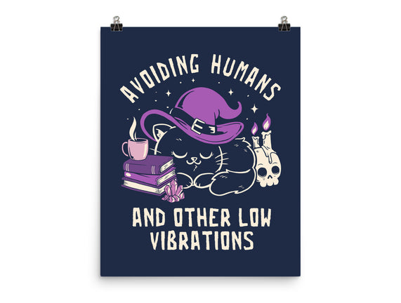 Avoiding Humans And Other Low Vibrations