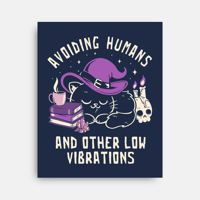Avoiding Humans And Other Low Vibrations-None-Stretched-Canvas-koalastudio