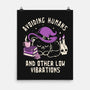 Avoiding Humans And Other Low Vibrations-None-Matte-Poster-koalastudio