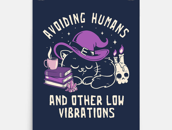 Avoiding Humans And Other Low Vibrations