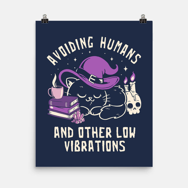 Avoiding Humans And Other Low Vibrations-None-Matte-Poster-koalastudio