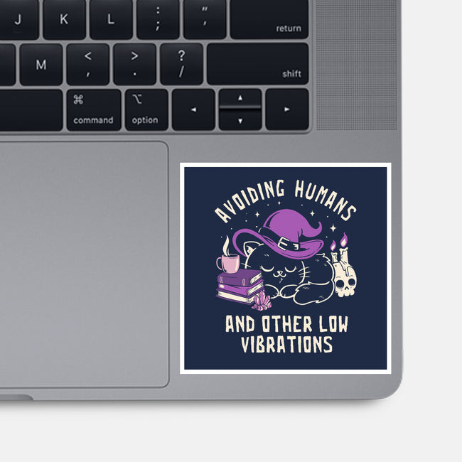 Avoiding Humans And Other Low Vibrations-None-Glossy-Sticker-koalastudio