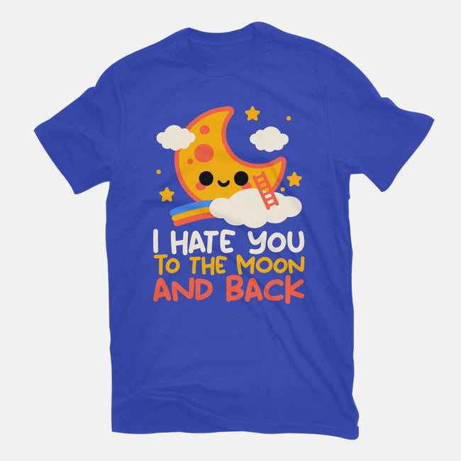 Hate You To The Moon And Back-Youth-Basic-Tee-NemiMakeit