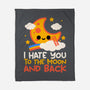 Hate You To The Moon And Back-None-Fleece-Blanket-NemiMakeit