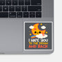 Hate You To The Moon And Back-None-Glossy-Sticker-NemiMakeit