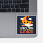 Hate You To The Moon And Back-None-Glossy-Sticker-NemiMakeit