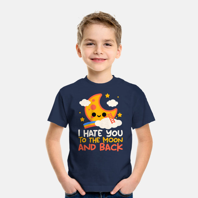 Hate You To The Moon And Back-Youth-Basic-Tee-NemiMakeit