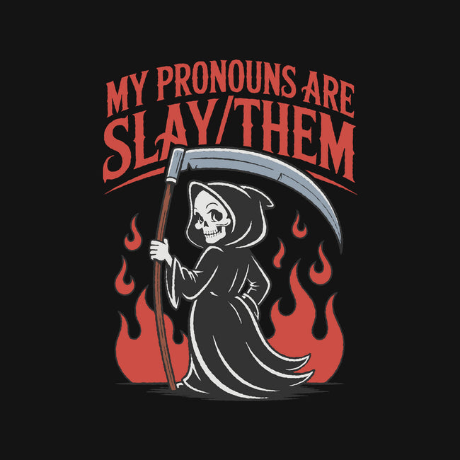 My Pronouns Are Slay Them-Baby-Basic-Tee-RoboMega