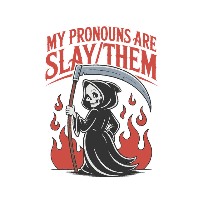 My Pronouns Are Slay Them-None-Fleece-Blanket-RoboMega