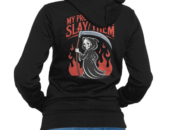 My Pronouns Are Slay Them