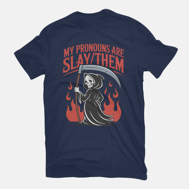 My Pronouns Are Slay Them-Womens-Fitted-Tee-RoboMega