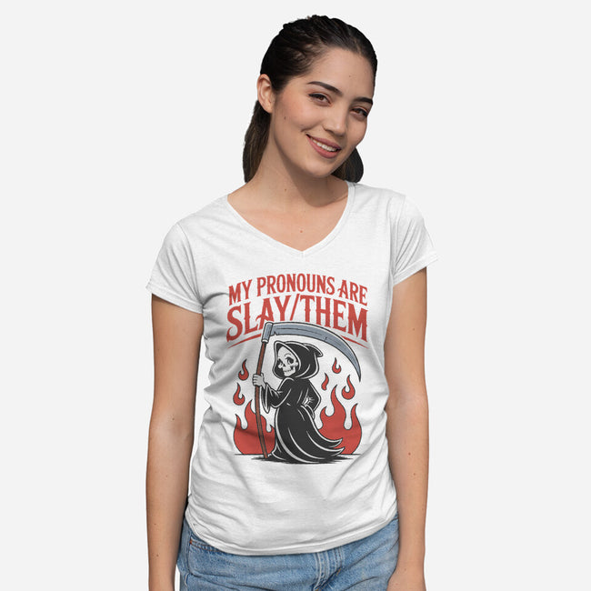 My Pronouns Are Slay Them-Womens-V-Neck-Tee-RoboMega