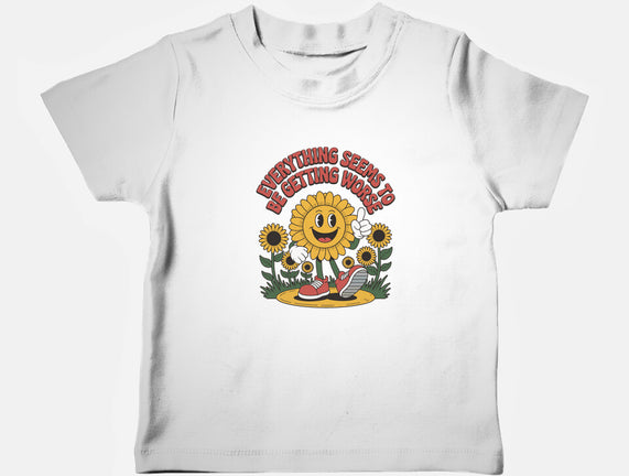 Everything Seems To Be Getting Worse