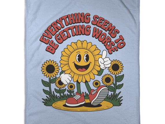 Everything Seems To Be Getting Worse