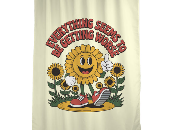 Everything Seems To Be Getting Worse