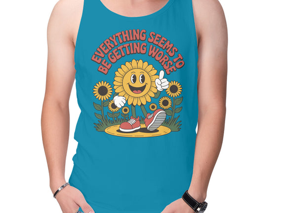 Everything Seems To Be Getting Worse