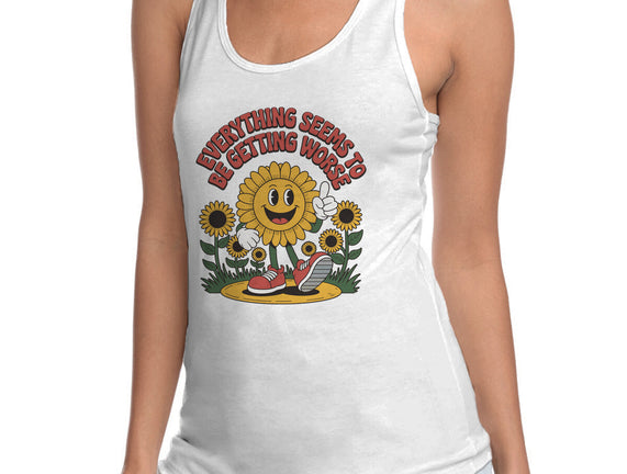 Everything Seems To Be Getting Worse