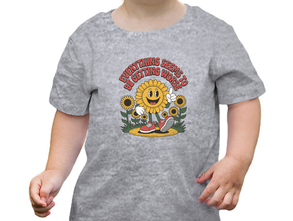 Everything Seems To Be Getting Worse