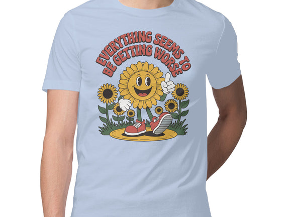 Everything Seems To Be Getting Worse