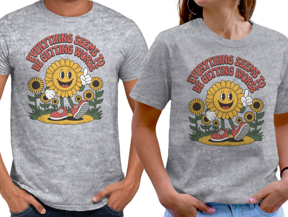 Everything Seems To Be Getting Worse