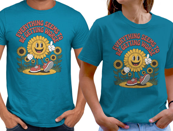 Everything Seems To Be Getting Worse