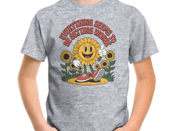 Everything Seems To Be Getting Worse